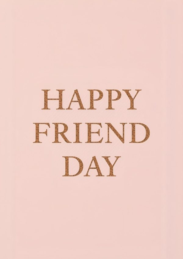 happy friend day pic 14